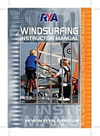 RYA Windsurfing Instructor Manual (Paperback, 2 Revised edition)