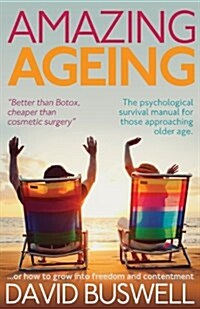 Amazing Ageing (Paperback)