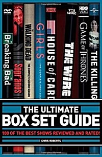 The Ultimate Box Set Guide : The 100 Best Series Rated and Reviewed (Paperback)