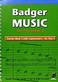 Badger Music for Key Stage 3: Teacher Book for Year 9 (Package)