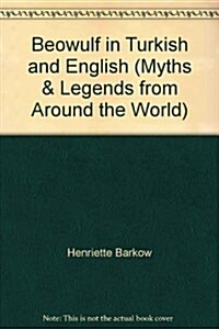 Beowulf in Turkish and English : An Anglo-Saxon Epic (Paperback)