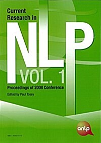 Current Research in NLP : Proceedings of 2008 Conference (Paperback)