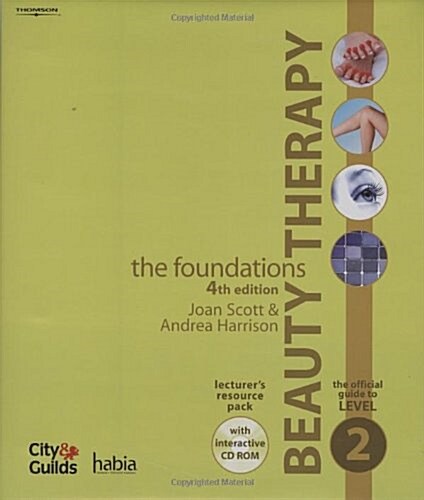 Beauty Therapy: The Foundations - The Official Guide to Level 2 Lecturers Resource Pack (Package, 4 Rev ed)