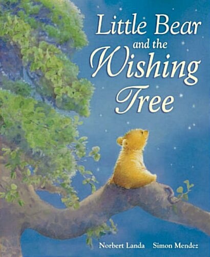 Little Bear and the Wishing Tree (Hardcover)
