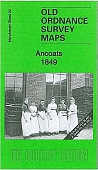 Ancoats 1849 : Manchester Large Scale Sheet 30 (Sheet Map, folded)