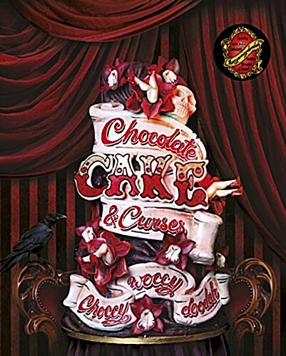 Choccywoccydoodah : Chocolate, Cake and Curses (Hardcover)