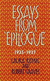 Essays from Epilogue, 1935-1937 (Paperback, Limited edition)