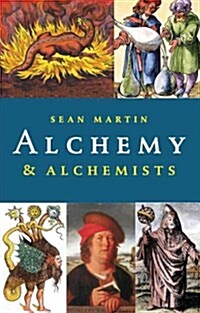 Alchemy and Alchemists (Hardcover, 2 Rev ed)
