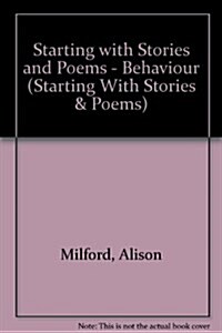 Starting with Stories and Poems - Behaviour (Paperback)