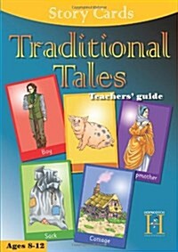 Traditional Tales:Teachers Guide: Ages 8-12 (Paperback, Teachers ed)