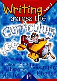 Writing Across the Curriculum: Year 3 (Paperback)