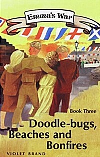 Doodle Bugs Beaches and Bonfires (Paperback)