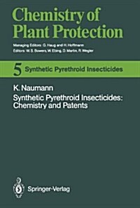 Synthetic Pyrethroid Insecticides: Chemistry and Patents (Hardcover)