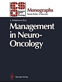 Management in Neuro-oncology (Hardcover)