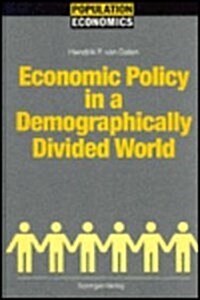 Economic Policy in a Demographically Divided World (Hardcover)