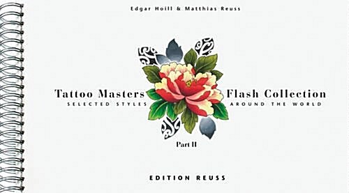 Tattoo Masters Flash Collection: Part II, Selected Styles Around the World (Hardcover)