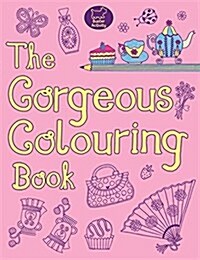 The Gorgeous Colouring Book (Paperback)