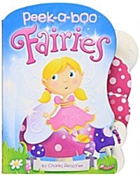 Peek-A-Boo Fairies (Board Book)