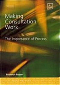 Making Consultation Work (Paperback)