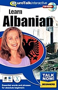 Talk Now! Learn Albanian : Essential Words and Phrases for Absolute Beginners (CD-ROM, 2014 reprint)