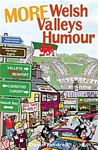 Its Wales: More Welsh Valleys Humour (Paperback)