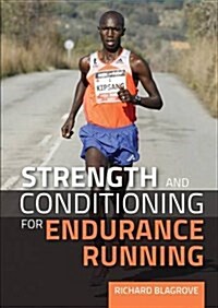 Strength and Conditioning for Endurance Running (Paperback)