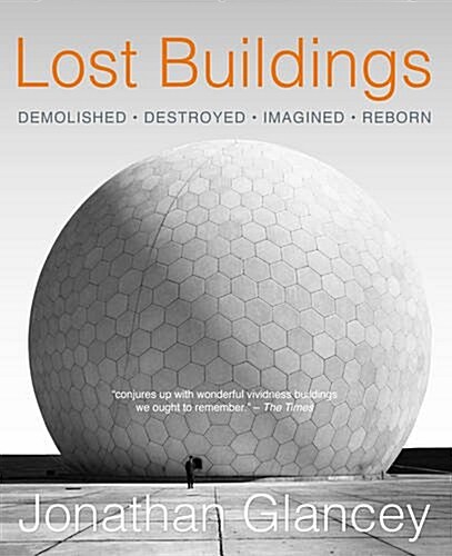 Lost Buildings (Hardcover)