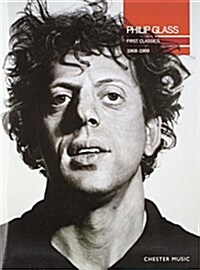 PHILIP GLASS FIRST CLASSICS 1968-1969 (Paperback)