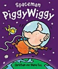 Spaceman PiggyWiggy (Paperback, New ed)