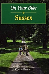 On Your Bike in Sussex (Spiral Bound)