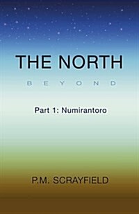 The North Beyond (Paperback)