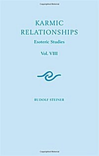 Karmic Relationships : Esoteric Studies (Paperback, 2 Facsimile edition)