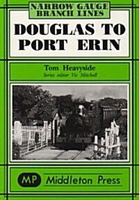 Douglas to Port Erin (Hardcover)