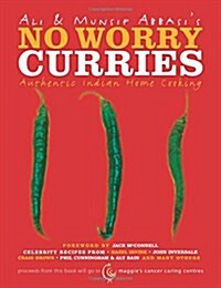 No Worry Curries : Authentic Indian Home Cooking (Paperback)