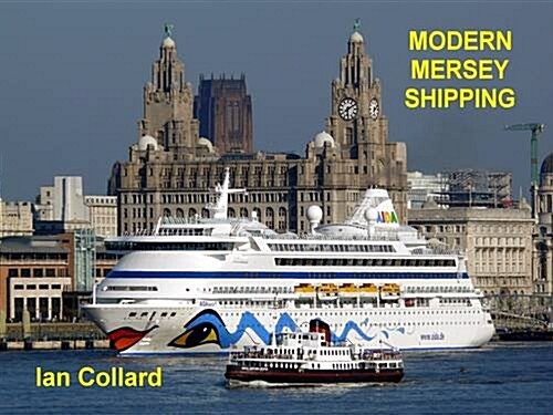 Modern Mersey Shipping (Hardcover)