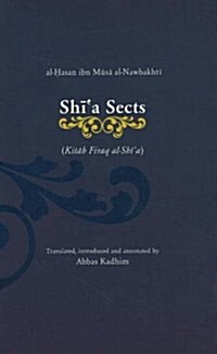 Shia Sects : Kitab Firaq al-Shia (Paperback)