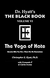 Black Bookthe Yoga of Hate Volume 6 (Paperback, UK)