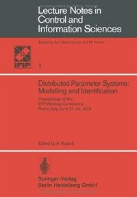 Distributed parameter systems : modelling and identification; proceedings of the IFIP