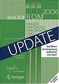 Hagerrom 2006. Hagers Handbuch Der Drogen Und Arzneistoffe : Einzelplatzversion/Windows/up-Date (CD-ROM)