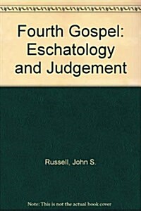 Eschatology and Judgement (Paperback)