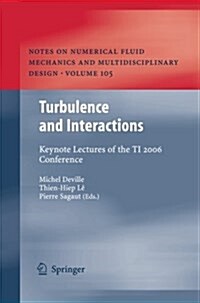 Turbulence and Interactions: Keynote Lectures of the Ti 2006 Conference (Paperback, 2009)
