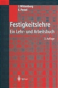 Festigkeitslehre (Paperback, 3, 3. Aufl. 2001)