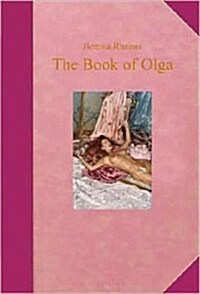 The Book of Olga (Hardcover, Collectors limited ed)