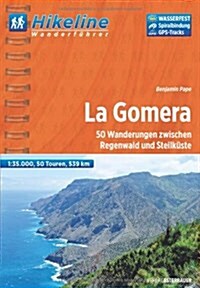 La Gomera Wanderfuhrer : BIKEWF.ES.06 (Paperback)
