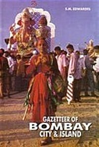 The Gazetteer of Bombay City and Island (Hardcover)