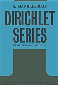 Dirichlet Series: Principles and Methods (Hardcover, 1972)
