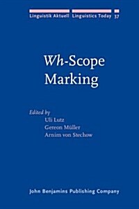 Wh-scope Marking (Hardcover)