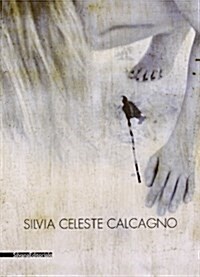 Silvia Celeste Calcagno (Paperback)