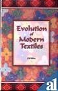 Evolution of Modern Textiles (Hardcover)