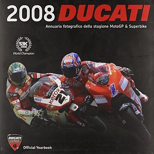 Ducati Review 2008: Motogp & Superbike (Hardcover)